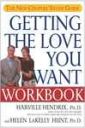 Getting the Love You Want Workbook by Harville Hendrix